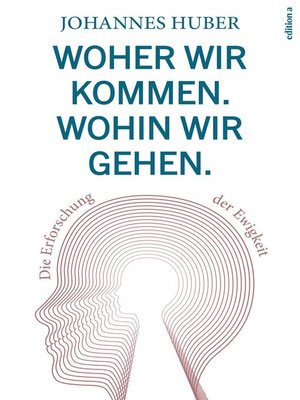 Woher wir kommen. Wohin wir gehen. - ebook